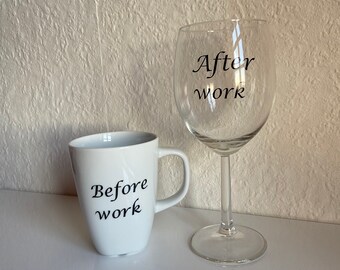 Wine Glass And Coffee Mug Set - Permanent Vinyl - Perfect Hostess Gift - Gift For Her - Gift For Him - Birthday Gift - Wedding Gift