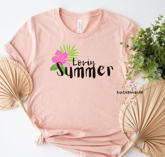 Lovin Summer T-shirt, Ladies Shirt, Summer Tee, Summer Gift