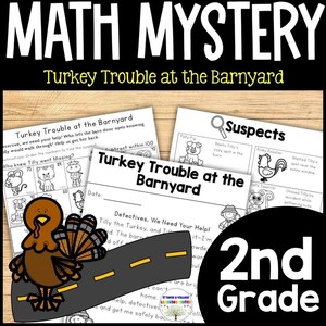 Può includere: Foglio di lavoro educativo in bianco e nero intitolato "Math Mystery Turkey Trouble at the Barnyard" per la 2a elementare. L'immagine presenta un tacchino dei cartoni animati, una strada e indizi sui sospetti.