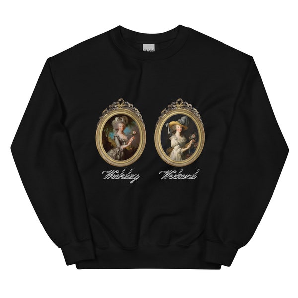 Marie Antoinette Casual Weekend 1-Sided Sweatshirt