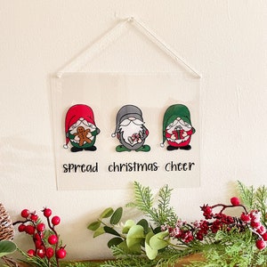 Christmas Gnome Sign, Acrylic Gnome Sign, Holiday Decor, Spread Christmas Cheer