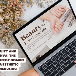 May include: A laptop displaying a website with the text "Beauty at Your Fingertips." The screen shows manicured hands and floral accents. The laptop is open, with a keyboard visible. The image also includes the text "ACUITY AND CANVA: THE PERFECT COMBO FOR ESTHETIC SCHEDULING."