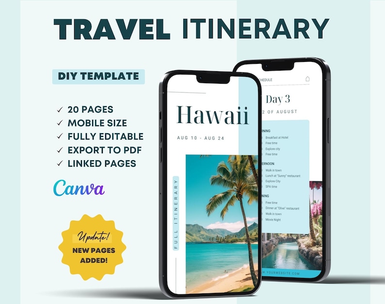 May include: A mobile phone screen displaying a travel itinerary template for a trip to Hawaii. The template is designed for use with Canva and includes 20 pages, mobile size, full editability, export to PDF, and linked pages. The template features a beach scene with palm trees and turquoise water.