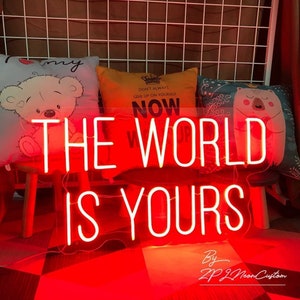 The World Is Yours Neon Sign - Inspirational LED Light for Home & Office | Adjustable Size  Color Options | Motivational Decor / neon text