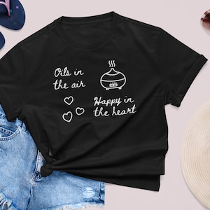 Essential Oils Shirt | Aromatherapy Lover | Diffusing Is Amazing | Hippie Life