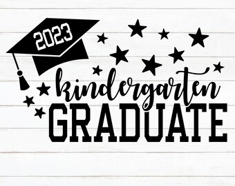 May include: Black and white graphic design featuring a graduation cap with the year 2023 on it, the words "kindergarten GRADUATE" and several stars.