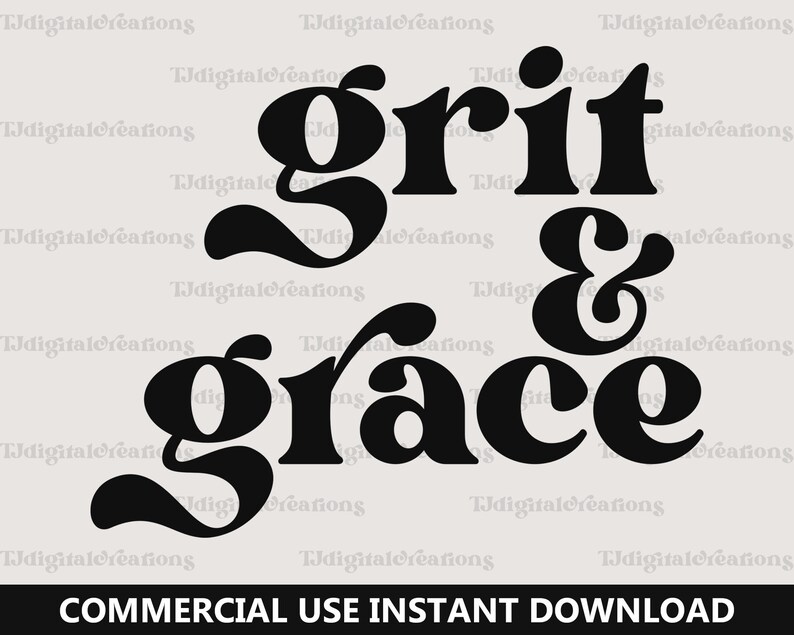 Grit and Grace Svg Jesus Svg Digital Download Religious Etsy