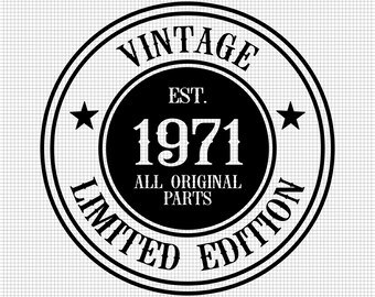 51st Birthday Svg, Printable, Cricut, All Original Parts svg, 51st Svg, Vintage 1971 Svg, 51 and Fabulous Svg, Digital Download, Silhouette