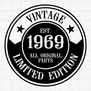 53歳の誕生日SVG、デジタルダウンロード、すべてのオリジナルパーツSVG、53歳のSVG、ヴィンテージ1969SVG、53歳と素晴らしいSVG、シルエット、クリカットカットファイル