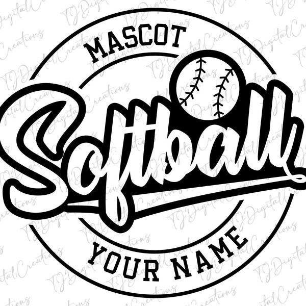 Softball Svg, Softball Mascot Svg, Custom Name Svg, Digital Download, Team Spirit Svg, Softball Team Svg, Cricut, Sports Svg, Svg Cut File