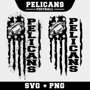 Pelicans Football Svg, Pelicans svg, Game Day Svg, Football SVG, USA Flag SVG, Cut file Printable Cricut Maker Silhouette