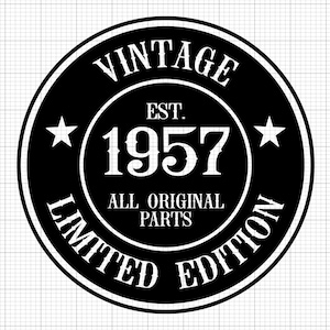 65歳の誕生日SVG、デジタルダウンロード、すべてのオリジナルパーツSVG、65歳SVG、ヴィンテージ1957SVG、65歳と素晴らしいSVG、シルエット、クリカットカットファイル