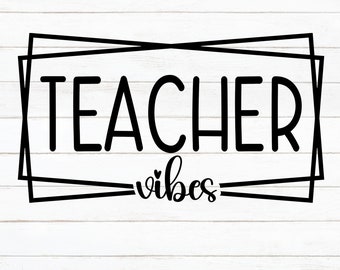 Teacher Vibes Svg, Teacher Svg, Teacher Rainbow Svg, Digital Download, Teacher Appreciation Svg, Cricut, Teacher Life Svg, Svg Cut File