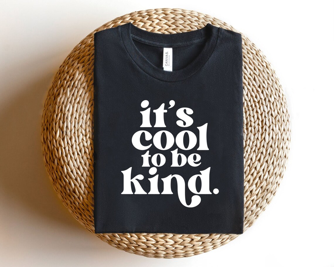 It's Cool to Be Kind Svg, Kindness Svg, Digital Downloads, Be Kind Svg ...