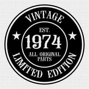 48歳の誕生日SVG、印刷可能、クリカット、すべてのオリジナルパーツSVG、48歳SVG、ヴィンテージ1974SVG、48歳と素晴らしいSVG、デジタルダウンロード、シルエット