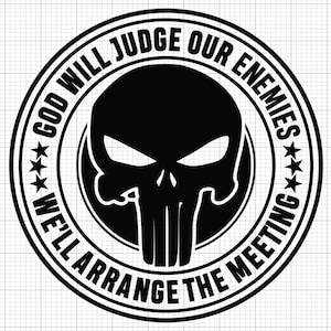 Bóg osądzi naszych wrogów. Zorganizujemy spotkanie. Punisher Skull Svg, Punisher Svg, 2nd Amendment Svg, Punisher Svg, Cricut Cut File