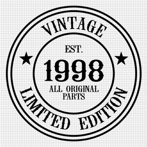 24歳の誕生日SVG、印刷可能、クリカット、すべてのオリジナルパーツSVG、24歳SVG、ヴィンテージ1998SVG、24歳と素晴らしいSVG、デジタルダウンロード、シルエット