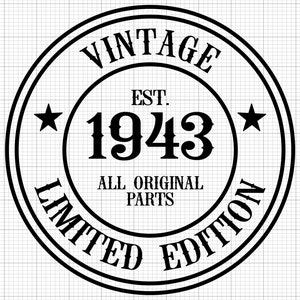 79歳の誕生日SVG、デジタルダウンロード、すべてのオリジナルパーツSVG、79歳SVG、ヴィンテージ1943SVG、79歳と素晴らしいSVG、シルエット、クリカットカットファイル