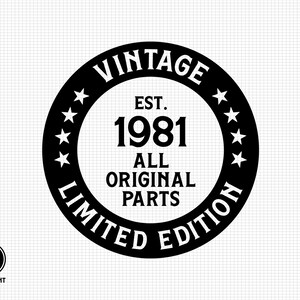 Vintage 1981 svg, Aged to Perfection Svg, 41th Birthday Svg, Happy 41th Birthday Svg, Svg Cut File, Birthday Cut File, Digital Download