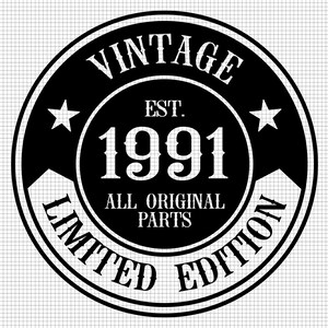 31歳の誕生日SVG、印刷可能、クリカット、すべてのオリジナルパーツSVG、31歳SVG、ヴィンテージ1991SVG、31歳と素晴らしいSVG、デジタルダウンロード、シルエット