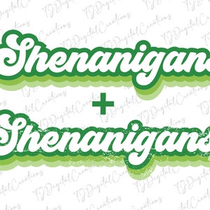 Shenanigans Svg, St Patricks Day Svg, Digital Download, Groovy Font Svg, Cricut, Happy St Patrick&#39;s Day Svg, Distressed Svg, Svg Cut File
