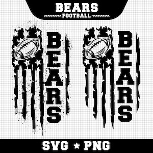 May include: Black and white graphic design of a football with the word "BEARS" and a distressed American flag design. The text "FOOTBALL" is written below the word "BEARS".