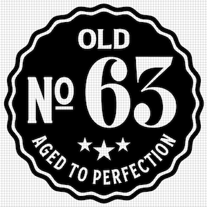 Old Number 63 Svg, Aged to Perfection Svg, Digital Download, 63rd Birthday Svg, 63rd Svg, Old No. 63 Svg, Vintage 1959 svg, Svg Cut File