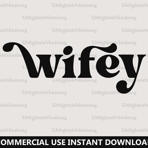 Wifey Svg, Marriage Svg, Digital Downloads, Retro Font Svg, Wedding Svg, Hubby Wife Svg, Just Married Svg, Honeymoon Svg, Silhouette, Cricut