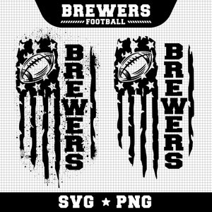 Brewers Football Svg, Brewers svg, Game Day Svg, Football SVG, USA Flag SVG, Cut file Printable Cricut Maker Silhouette