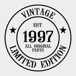 25歳の誕生日SVG、デジタルダウンロード、すべてのオリジナルパーツSVG、25歳SVG、ヴィンテージ1997SVG、25歳と素晴らしいSVG、シルエット、クリカットカットファイル