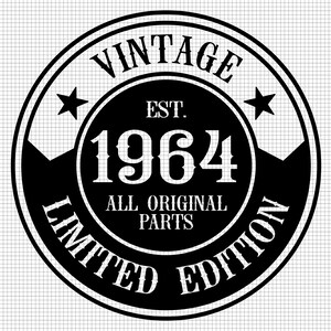 58. Geburtstag svg, druckbar, Cricut, Alle Original Teile svg, 58. Svg, Vintage 1964 Svg, 58 und Fabulous Svg, Digitaler Download, Silhouette