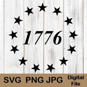 13 Star 1776 Union svg, jpg png, arquivo digital vetorial, silhueta Cricut, Betsy Ross svg, 1776 svg, bandeira americana, patriótica, 2ª Emenda