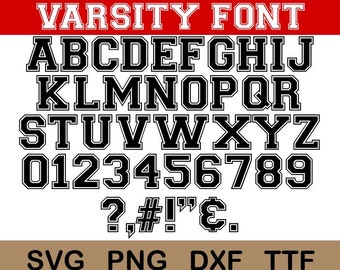 May include: Black and white varsity font alphabet and numbers with a white outline. The font includes uppercase letters, numbers 0-9, and punctuation marks. The text "VARSITY FONT", "SVG", "PNG", "DXF", and "TTF" is also included in the image.
