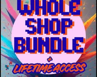 Whole Shop Bundle - Lifetime Access To Every Graphic Ive Ever Made (Digital Downloads)