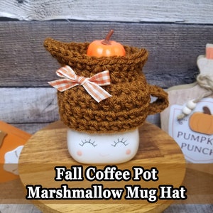 Fall Coffee Pot Marshmallow Mug Hats, Rae Dunn Marshmallow Mug Hat, Fall Marshmallow Mug Hat, Pumpkin Mug Topper, Coffee Marshmallow Mug Hat