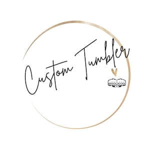 Custom Tumbler