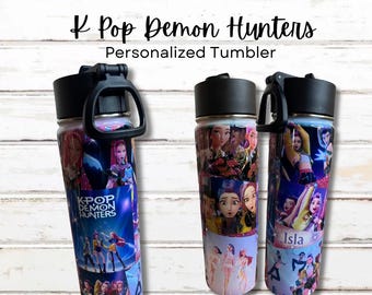 K Pop Demon Hunter Tumbler Personalized with name. Comes with straw or closed lid option
