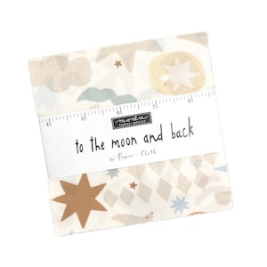 May include: A pack of fabric squares with a celestial design. The fabric displays a pattern of stars, clouds, and diamond shapes in neutral colours. The packaging reads "to the moon and back" and "by Paper + Cloth."