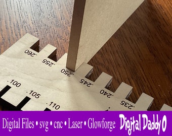 Digital file! Thickness gauge Kerf tool guide INCHES & MM for Glowforge and cnc or laser materials- say goodbye to calipers millimeters