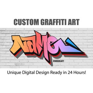 Custom Graffiti Name Art - Personalized Digital Artwork Ready in 24 Hours