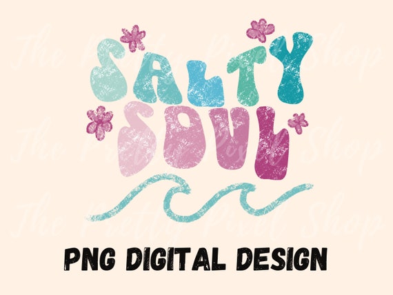 Summer Beach PNG | Salty Soul Digital File | Beachy Babe Download | Sublimation Ready to Download File