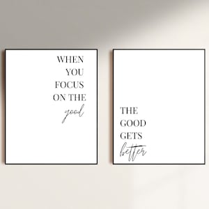 When You Focus On The Good, The Good Gets Better