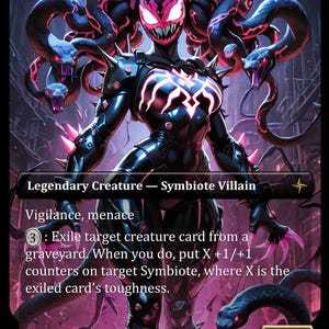 Könnte beinhalten: Eine Sammelkarte mit einer Figur in einem dunklen, glänzenden Anzug mit einem leuchtend rosa Spinnenemblem und mehreren schlangenartigen Anhängseln am Kopf. Der Text lautet Legendary Creature - Symbiote Villain, Vigilance, menace und 4/4.
