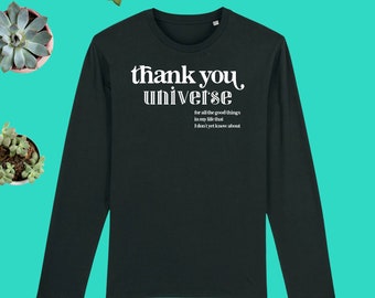 Men's Organic Cotton Long Sleeve Shirt |Thank You Universe | Vegan Shirt |Gift for Him |Minimalist |Inspirational|Law of Attraction|Manifest