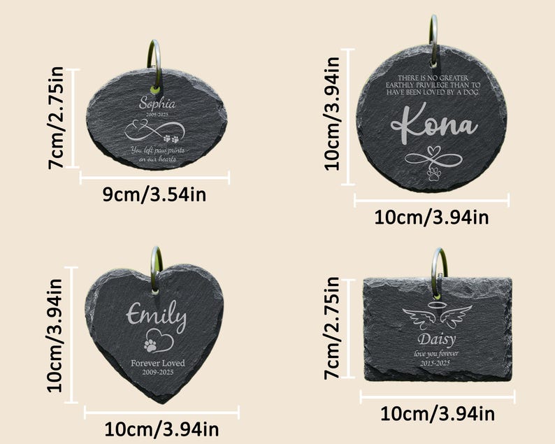 May include: Four slate pet memorial tags with silver metal loops. The tags are oval, round, heart, and rectangular, each engraved with a pet's name, dates, and a sentimental message. The tags measure 9cm to 10cm wide and 7cm to 10cm tall.