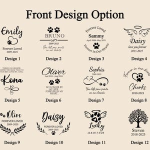 May include: A beige graphic featuring 12 memorial designs. Each design includes a name, dates, and a paw print or other related imagery. The text "Front Design Option" is at the top.