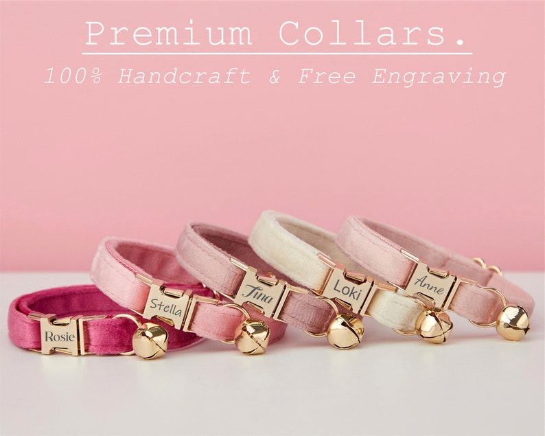 May include: Five pink, white, and red velvet cat collars with gold buckles and bells. Each collar has a name engraved on the buckle: Rosie, Stella, Tina, Loki, and Anne.  100% Handcraft & Free Engraving.