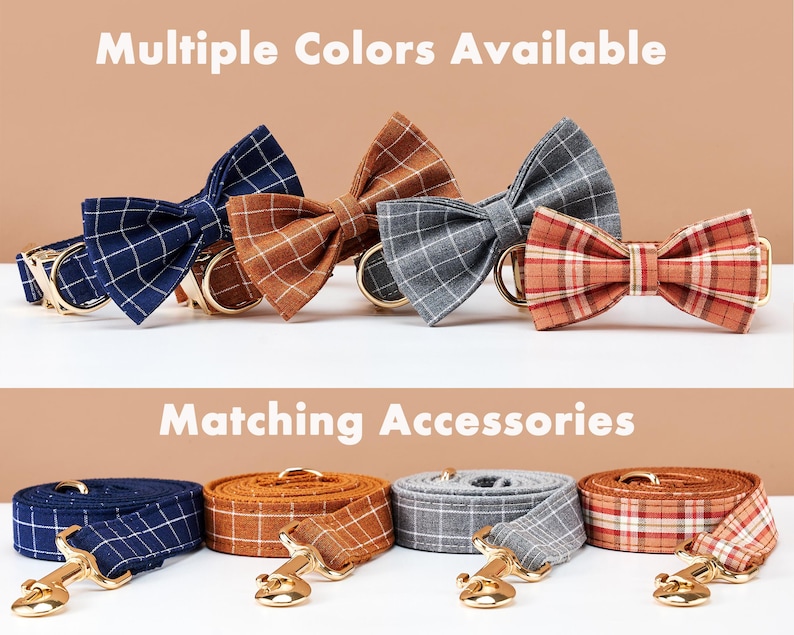 May include: A collection of dog collars and leashes with matching bow ties. The collars and bow ties come in blue, brown, gray, and red plaid patterns. The leashes are rolled up and have gold-colored clasps. The text "Multiple Colors Available" and "Matching Accessories" are visible.