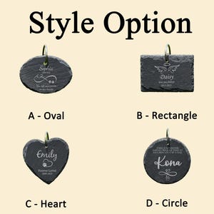 May include: Four slate pet memorial tags are shown, each with a silver-coloured metal loop. The tags are in oval, rectangular, heart, and circular shapes. Each dark grey tag has engraved text and designs. The tags are labelled A to D.