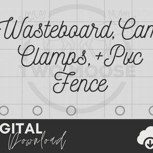Onefinity CNC Wasteboard Files: Surfacing, Grid, Clamps, Fence (Digital Download)